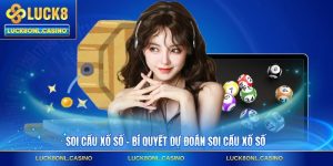 Soi Cầu Xổ Số - Bí Quyết Dự Đoán Soi Cầu Xổ Số